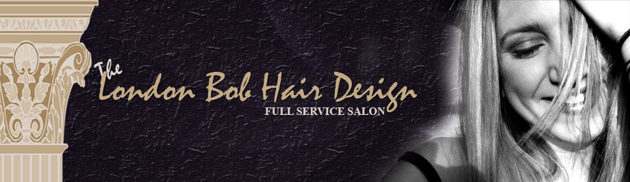 The London Bob Hair Design, Full Service Salon